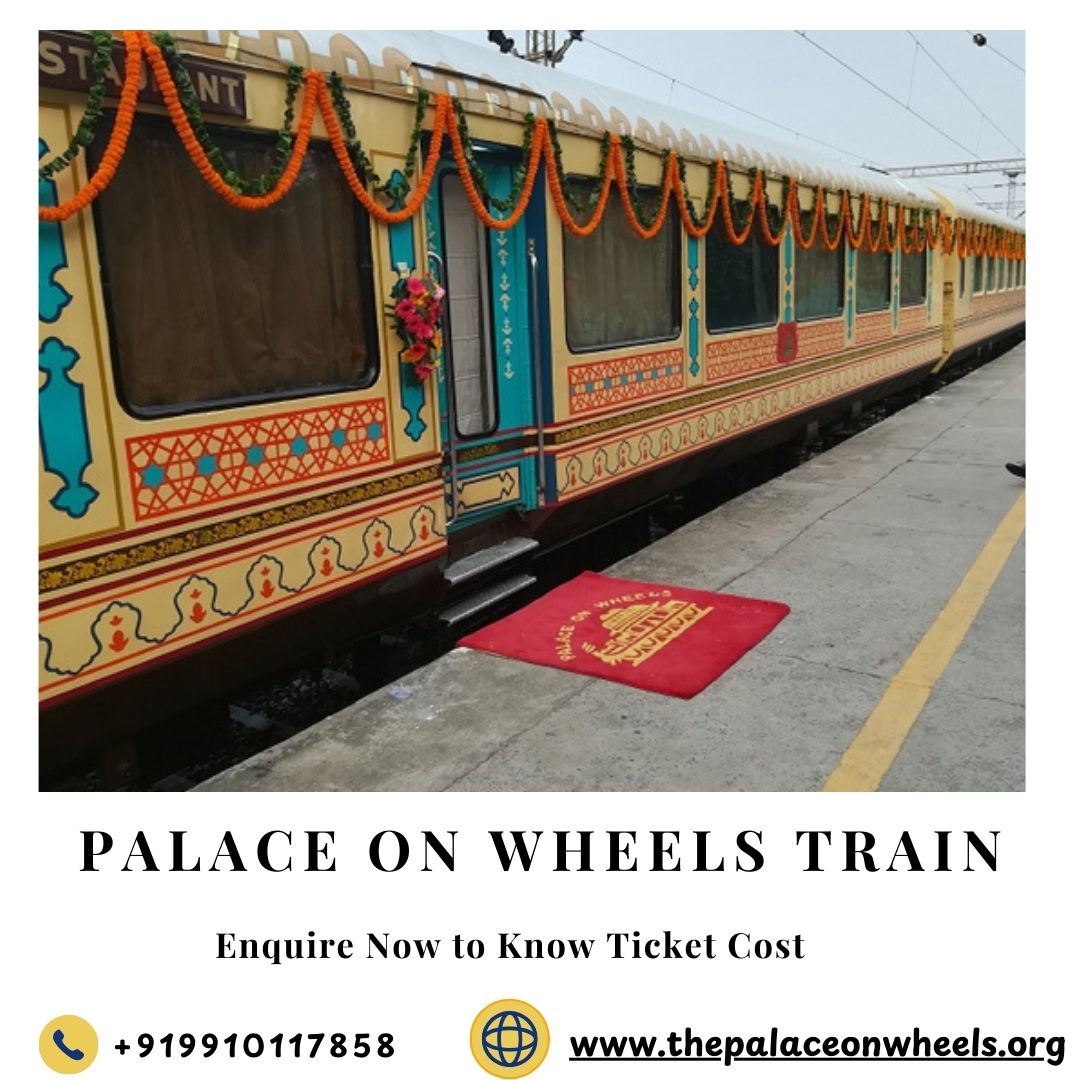What Is The Palace On Wheels Train?